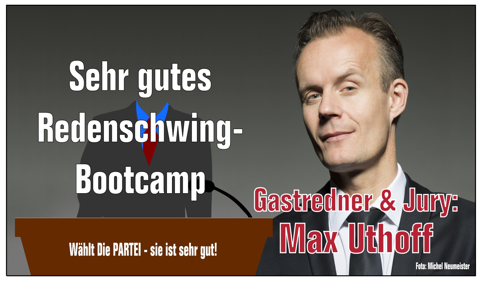 Das Die PARTEI Redenschwing-Bootcamp mit Max Uthoff