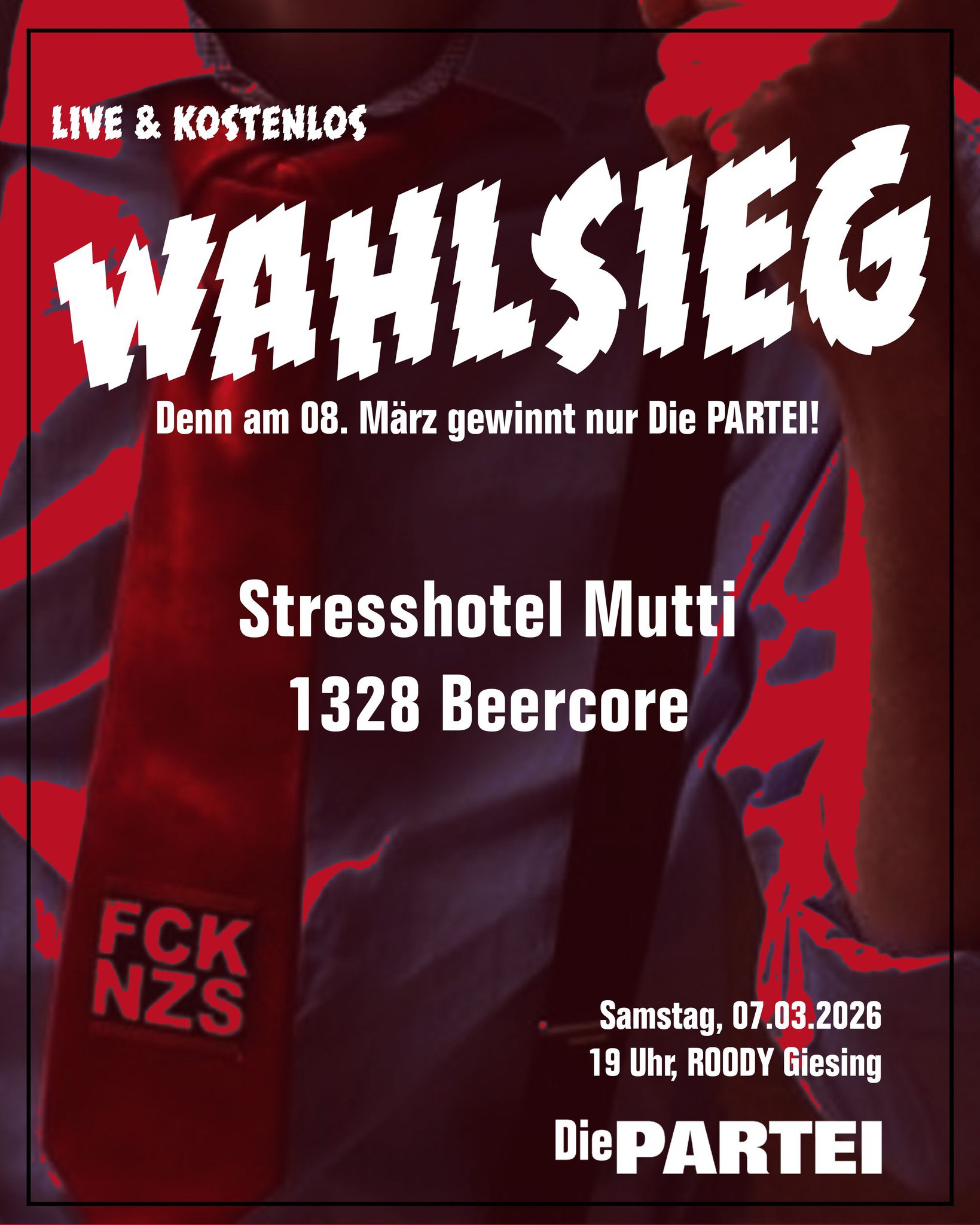 Wahlsiegparty am 7.3.26 denn es kann nur eine PARTEI gewinnen