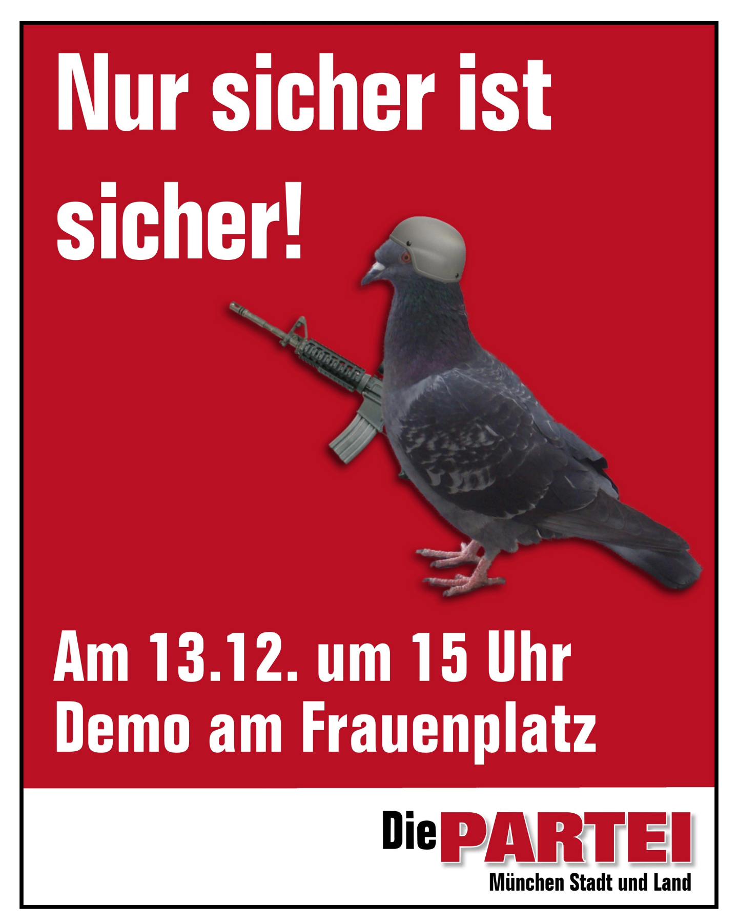 DEMO: München muss sicherste Stadt der Welt werden